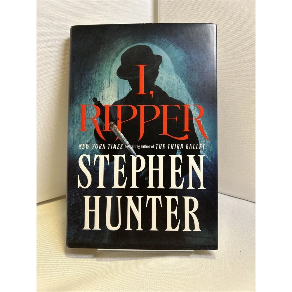 I, Ripper by Hunter,‎ Stephen